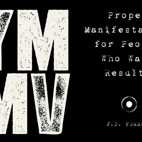 YMMV: Proper Manifestation for People Who Want Results cover